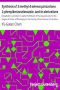 [Gutenberg 46714] • Synthesis of 2-methyl-4-selenoquinazolone, 2-phenylbenzoselenazole, and its derivatives / Dissertation submitted in partial fulfillment of the requirements for the degree of Doctor of Philosophy in the Faculty of Pure Science of Columbia University